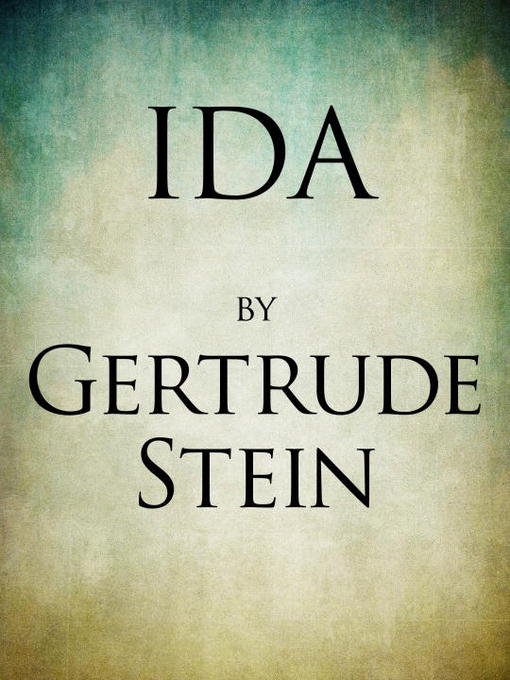 Title details for Ida by Gertrude Stein - Available